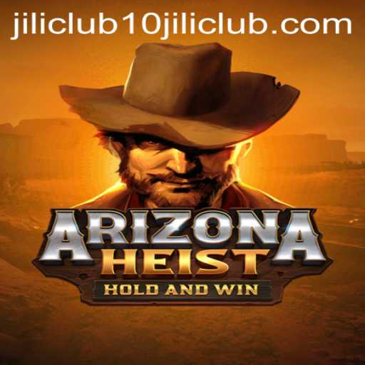 ArizonaHeist: An Exciting New Game Unveiled