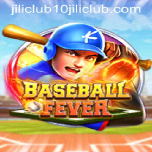 Exploring the Exciting World of BaseballFever at the 10jili Club