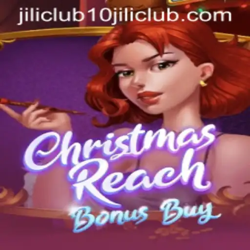 Explore the Festive Excitement of ChristmasReachBonusBuy at 10jili Club
