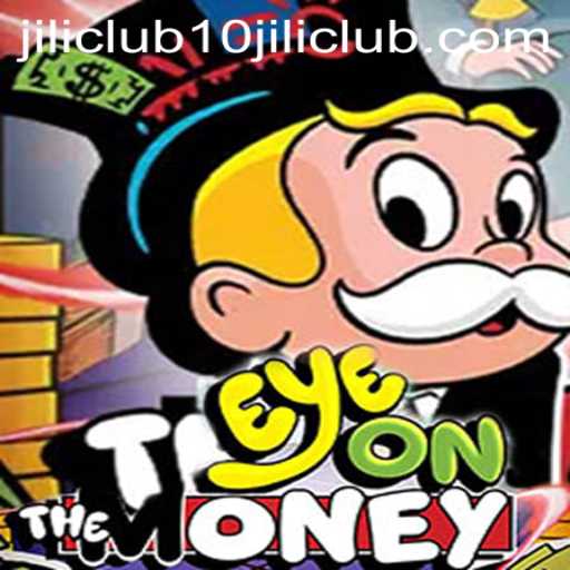 EyeOnTheMoney: An In-Depth Look Into the Exciting World of 10jili Club's Newest Game