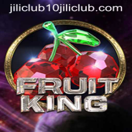 Discovering the Exciting World of FruitKing: A Journey into the 10jili Club