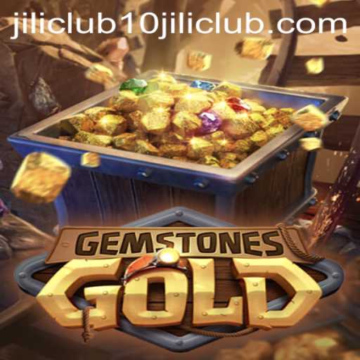 Exploring the Allure of GemstonesGold and the 10jili Club