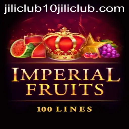 Exploring the Excitement of ImperialFruits100 at 10jili Club