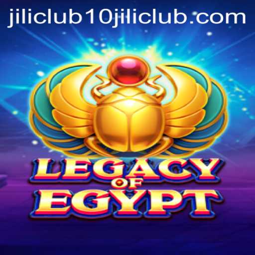 Exploring the Enigmatic World of LegacyOfEgypt: A Journey with 10jili Club