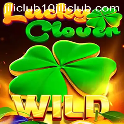 Exploring the Thrilling World of LuckyClover in the 10jili Club