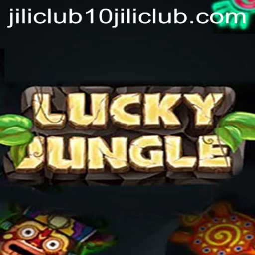 Exploring the Thrills of LuckyJungle: Your Guide to the 10jili Club Experience