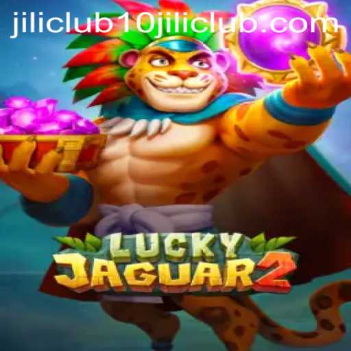 Exploring the Exciting World of Luckyjaguar2 and the 10jili Club