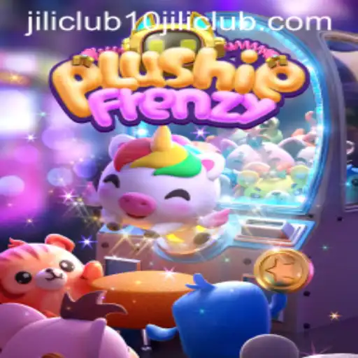 Discover the Exciting World of PlushieFrenzy at 10jili Club