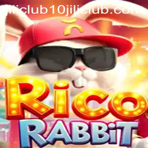 RicoRabbit: A New Adventure Game Taking the 10jili Club by Storm
