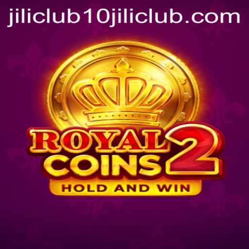 Exploring RoyalCoins2: A New Era in Mobile Gaming with 10jili Club