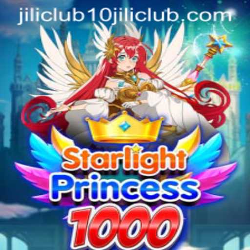 Exploring the Enchanting World of StarlightPrincess1000 with 10jili Club