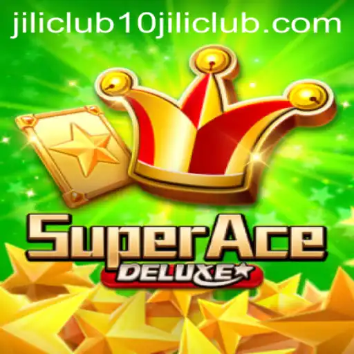 Discover the Exciting World of SuperAceDeluxe and the 10jili Club
