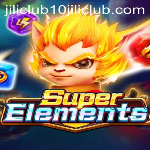 Exploring SuperElements: A Journey Into Elemental Mastery
